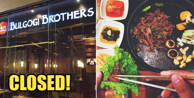 Famous Korean BBQ Restaurant Bulgogi Brothers Shuts Down All Outlets in Malaysia - World Of Buzz 1