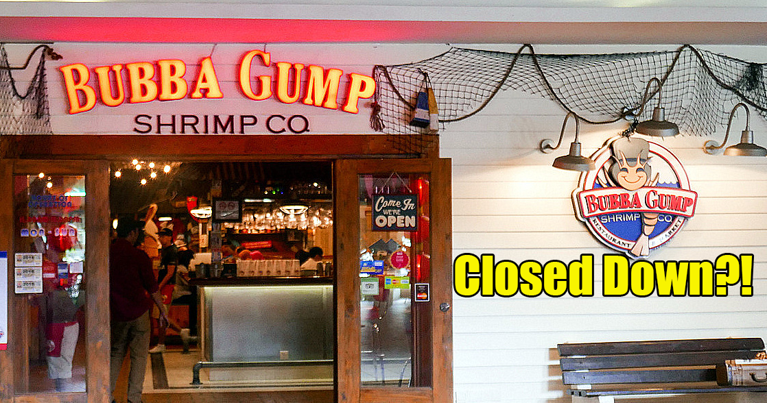 Bubba Gump Shrimp Co. Shuts Down Two Out of Three Restaurants in Malaysia - WORLD OF BUZZ