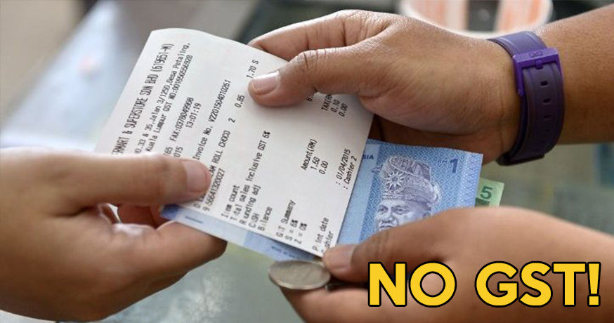 New Gov't to Abolish GST, Replaces It With SST Instead - WORLD OF BUZZ