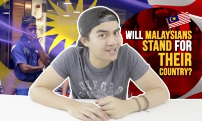 Will Malaysians Stand For Their Country? - WORLD OF BUZZ