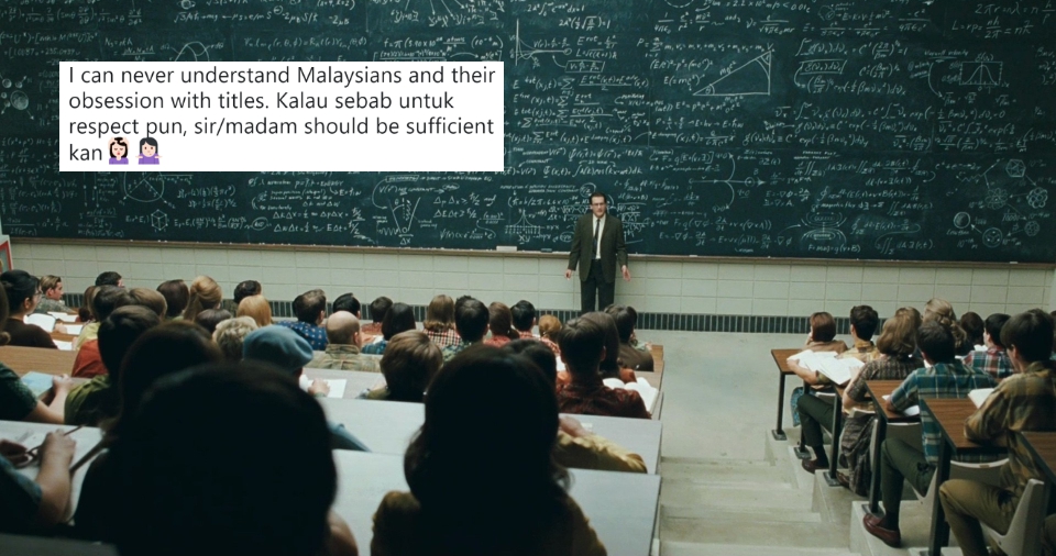 Are Malaysians Title Obsessed? Netizen Shares UK Experience Where Profs Insist On First Names - WORLD OF BUZZ 1