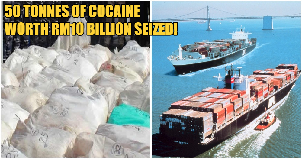 International Drug Ring Tried Smuggling 50,000kg of Cocaine Worth RM10 BILLION in Penang - WORLD OF BUZZ