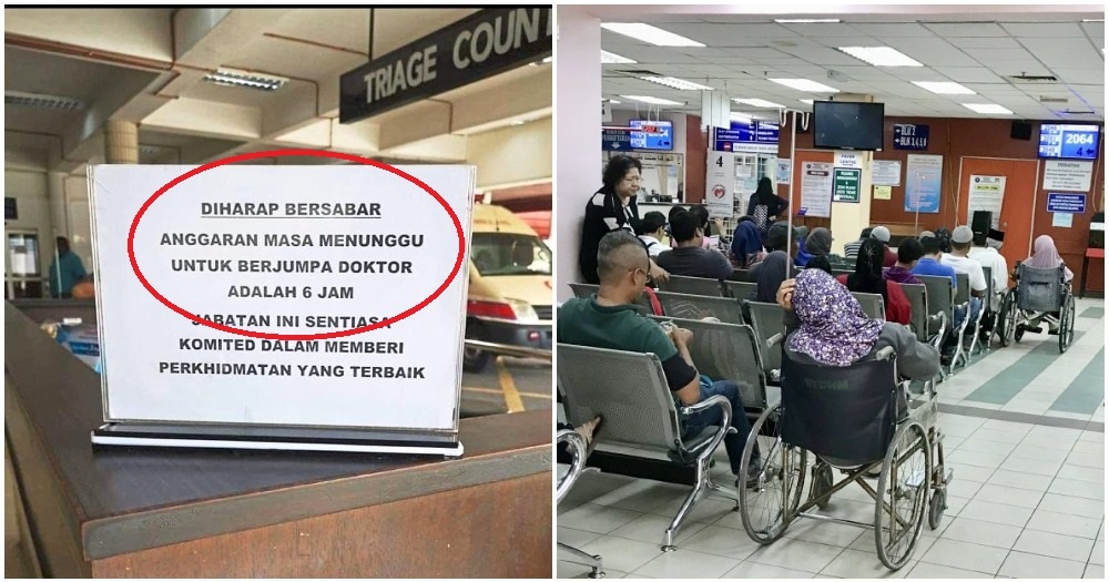 "6 hours waiting time in ER, I go KL better," Netizens Outraged After Penang ER's Notice - WORLD OF BUZZ 1