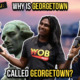 What Say You: Why is Georgetown Called Georgetown? - WORLD OF BUZZ