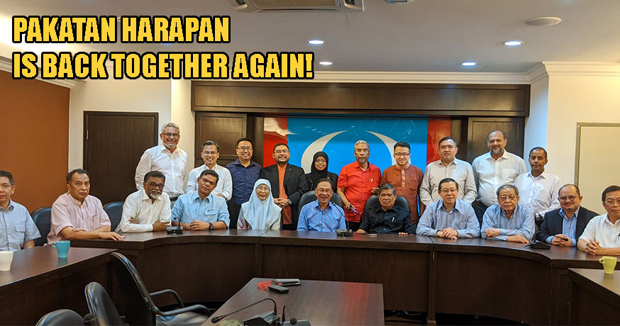 Pakatan Harapan Is Back Together Again, Coalition To Carry On Without Bersatu - WORLD OF BUZZ