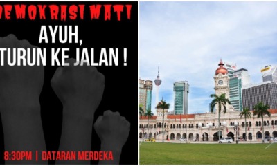 Police Warns Strict Actions Will Be Taken Against Anyone Who Participates In Protest At Dataran Merdeka - WORLD OF BUZZ