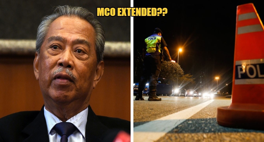 Prime Minister Says MCO Could Be Extended For An Extra Two Weeks, Expert Believes Its 6 Weeks - WORLD OF BUZZ