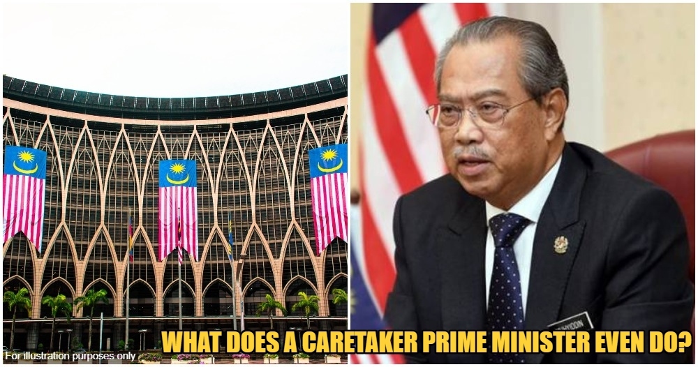caretaker government putrajaya muhyiddin yassin 2